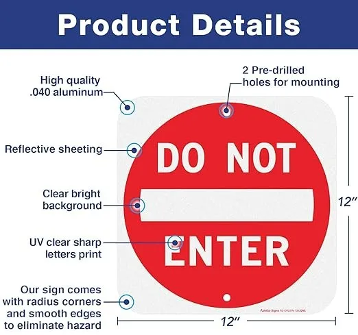 Do Not Enter Aluminum Sign